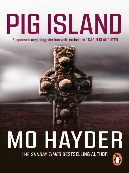 Title details for Pig Island by Mo Hayder - Available